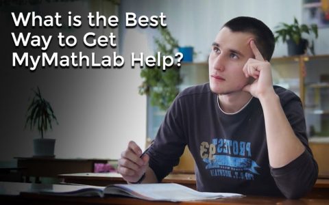 Best Way to Get Accurate MyMathLab Solutions