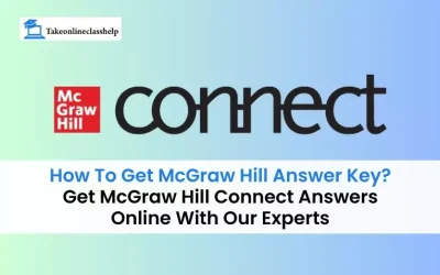 How To Get McGraw Hill Answer Key? Get McGraw Hill Connect Answers Online With Our Experts