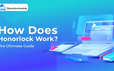 How Does Honorlock Work? The Ultimate Guide